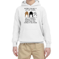 Money Can Buy A Lot Of Things, Youth Hoodie | Artistshot