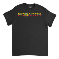 Ecuador Ecuadorian Flag Latin America Hispanic Latino Latina Sweatshir Classic T-shirt | Artistshot