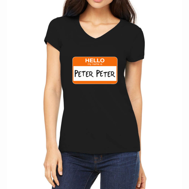 Hello My Name Is Peter Peter Women's V-neck T-shirt | Artistshot