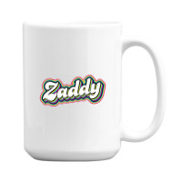Daddy Parody 15 Oz Coffee Mug | Artistshot