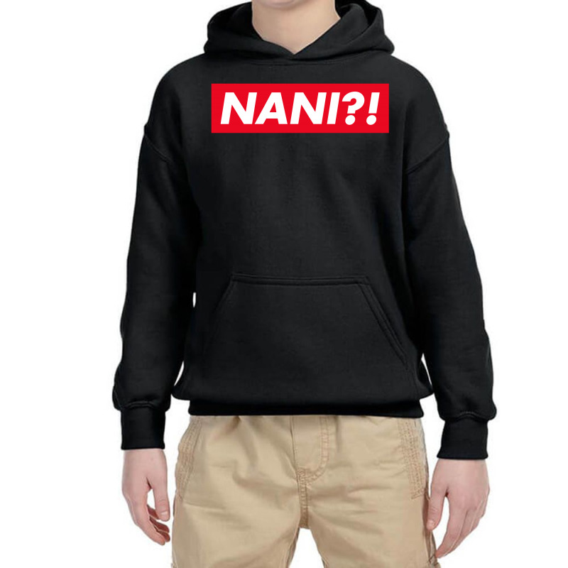 Nani ?! Youth Hoodie by smartlamsa | Artistshot