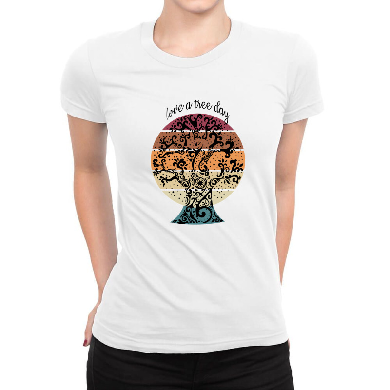 National Love A Tree Day Ladies Fitted T-shirt | Artistshot