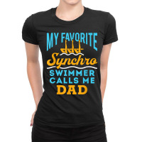 Mens Synchronized Swimming Dad Favorite Synchro Swimmer Artistic T Shi Ladies Fitted T-shirt | Artistshot