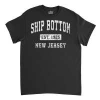 Ship Bottom New Jersey Nj Vintage Established Sports Design T Shirt Classic T-shirt | Artistshot