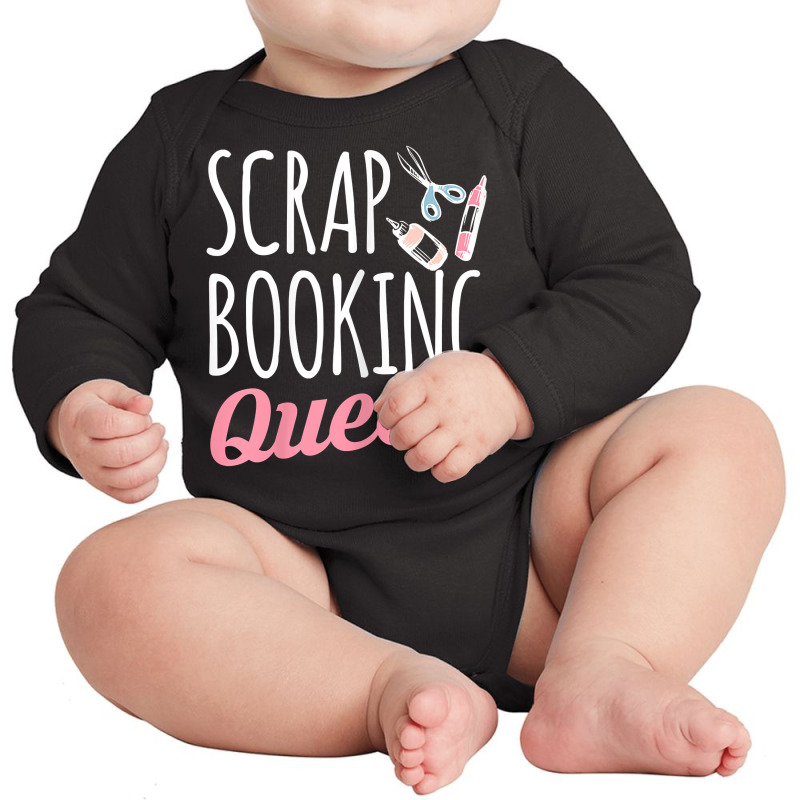 Womens Scrapbooking Queen Scrapbook Scrapbooker Crops Swaps Sticker T Long Sleeve Baby Bodysuit | Artistshot