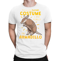 Armadillo Human Costume Lazy Costume T Shirt T-shirt | Artistshot