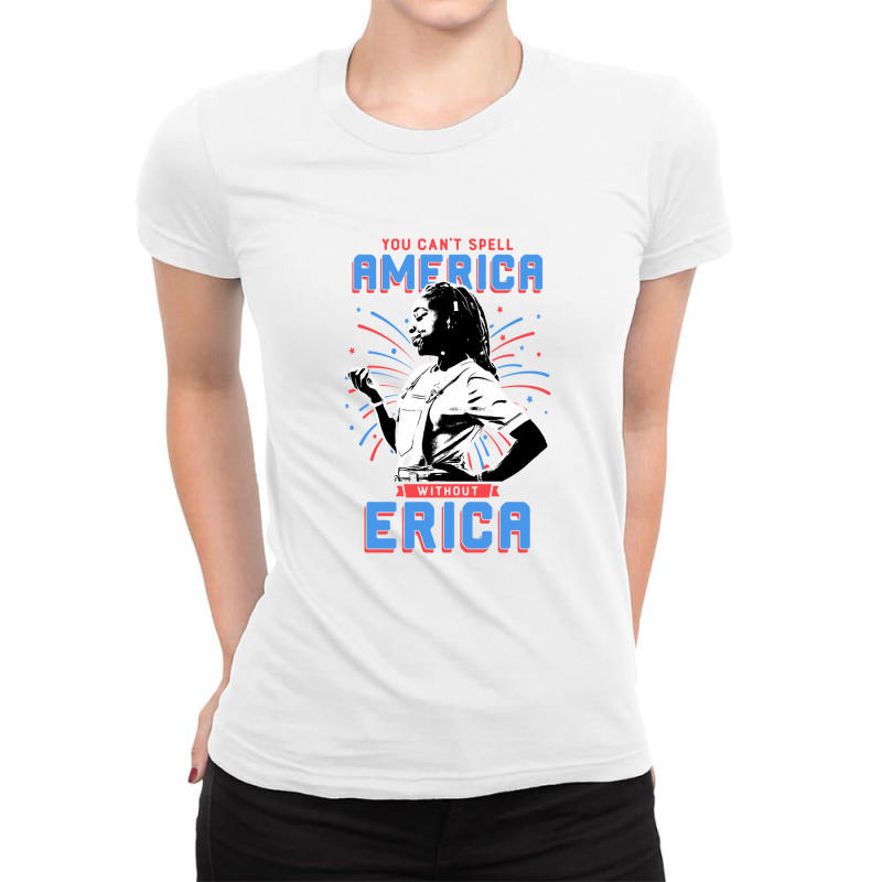 Can't Spell America Without Erica Retro Ladies Fitted T-Shirt by Loopstore | Artistshot