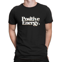 Positive Energy Retro Typographic Font Design T-shirt | Artistshot