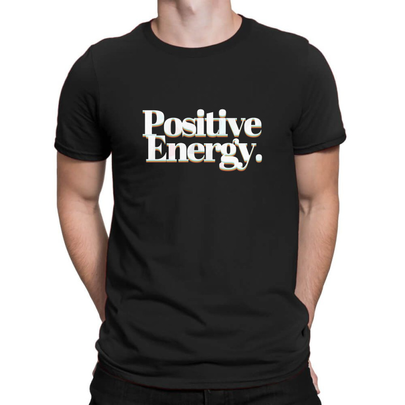 Positive Energy Retro Typographic Font Design T-shirt | Artistshot