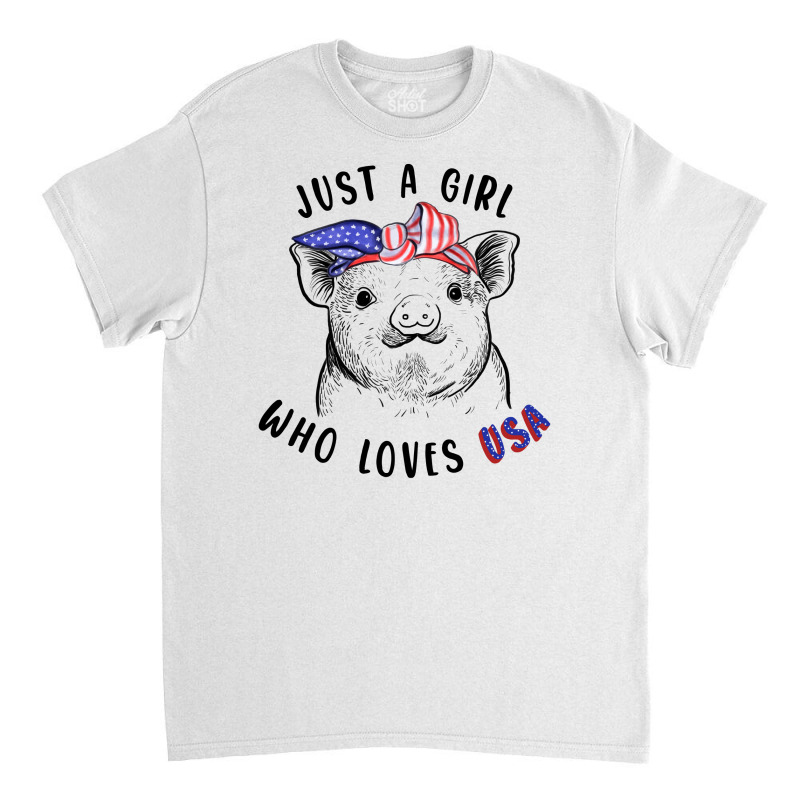 Just A Girl Who Loves Usa Classic T-shirt by autlu2024 | Artistshot