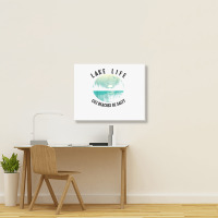 Funny Lake Life Cuz Beaches Salty  Cool Be Pond Lover Gift T Shirt Landscape Canvas Print | Artistshot