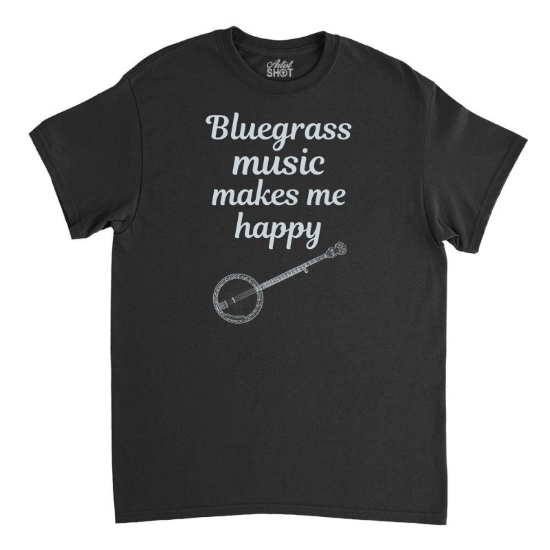 Banjo Bluegrass Music Traditional Musician Funny Gift Classic T-shirt by Tasteful Tees | Artistshot