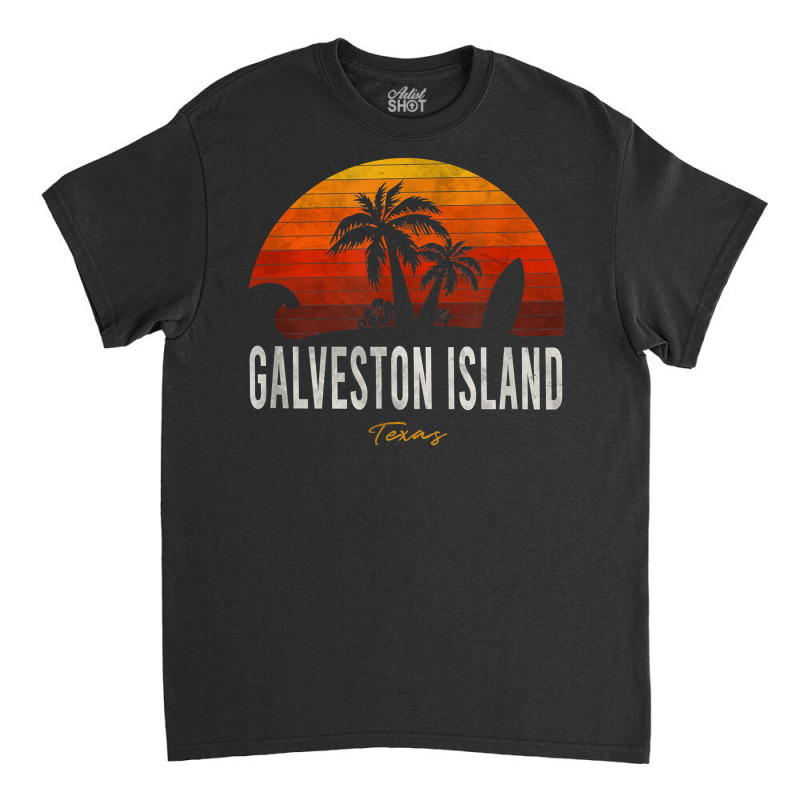 Galveston Island Tx Texas Beach Palms Vacation Surf Sundown T Shirt Classic T-shirt by kalellwhistlehunt | Artistshot