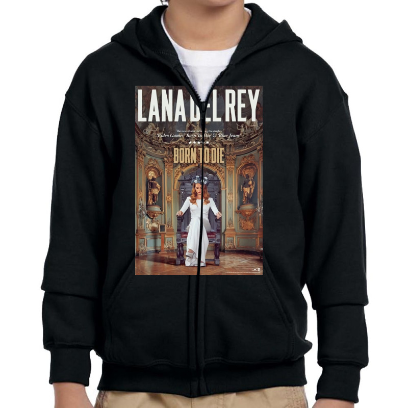 Lana Born To Die Youth Zipper Hoodie | Artistshot