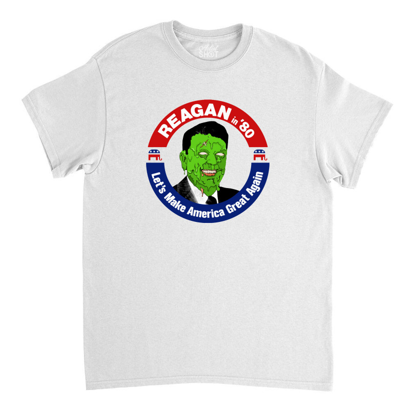 Ronald Reagan Zombie, Let's Make America Great Again Classic T-shirt by qulonuhun | Artistshot