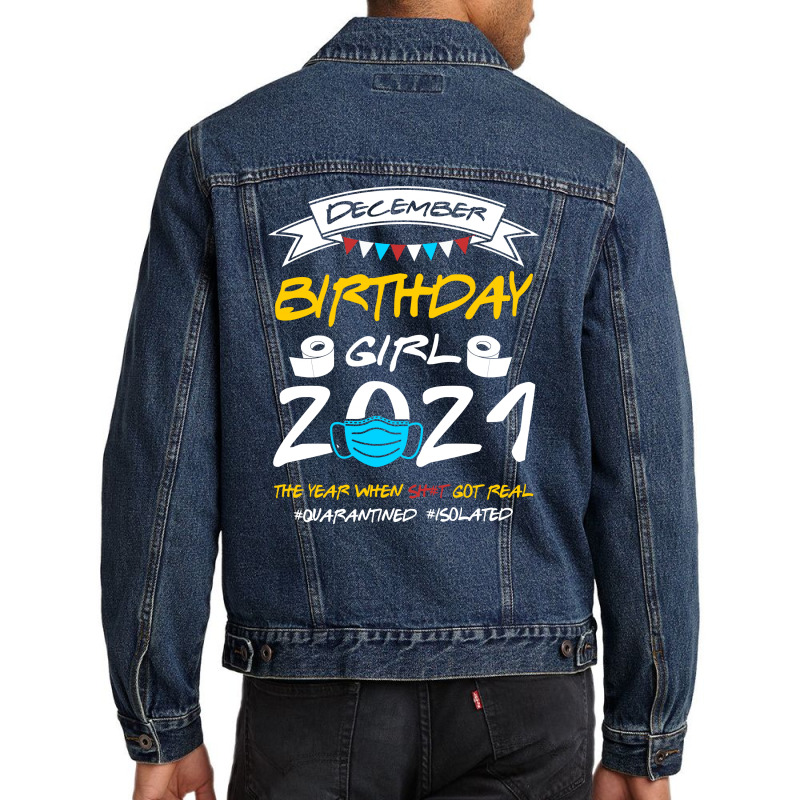 December Birthday Girl 2021 Isolated Men Denim Jacket by TwinkleRed.com | Artistshot