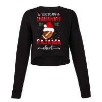 Football Football This Is My Christmas Pajama 379 Cropped Sweater | Artistshot