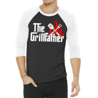 Mens Funny The Grillfather Cookout And Mobster Movie Parody Combo T Sh 3/4 Sleeve Shirt | Artistshot