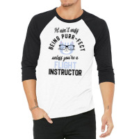 Flight Instructor Cat Gifts For Cat Lovers   It Ain't Easy Being Purr 3/4 Sleeve Shirt | Artistshot