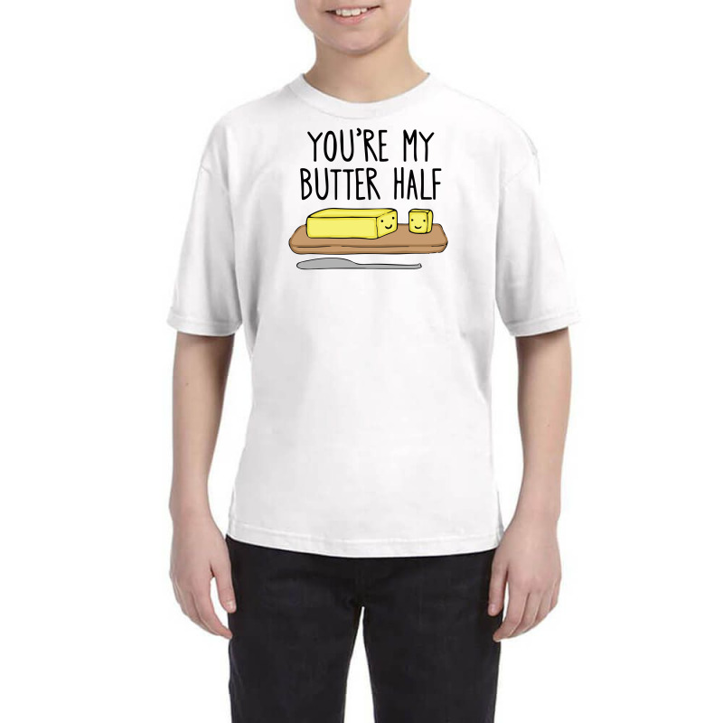 You're My Butter Half Youth Tee | Artistshot