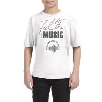 Feel The Music Youth Tee | Artistshot