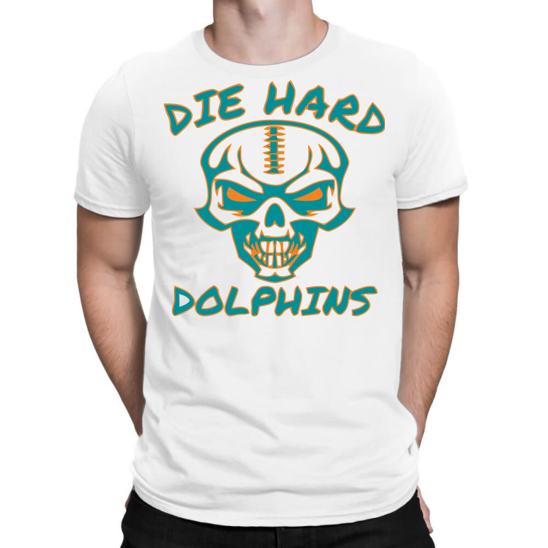 Die Hard Dolphins T-shirt | Artistshot