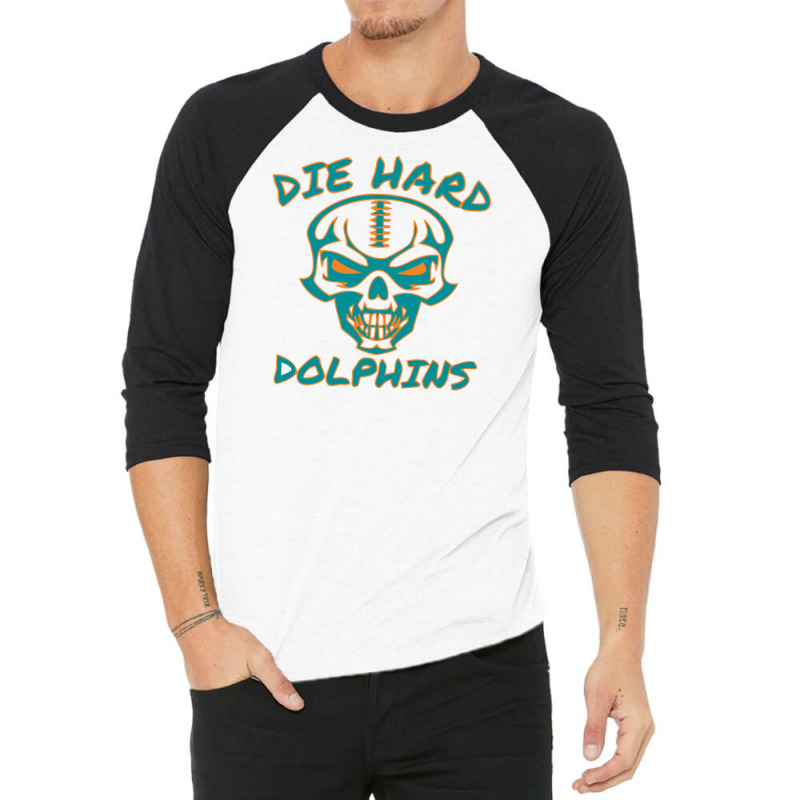 Die Hard Dolphins 3/4 Sleeve Shirt | Artistshot