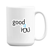 Olivia Good 4u 15 Oz Coffee Mug | Artistshot