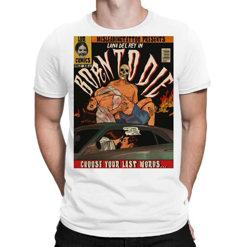 Lana Born To Die T-Shirt by brianpresley51 | Artistshot