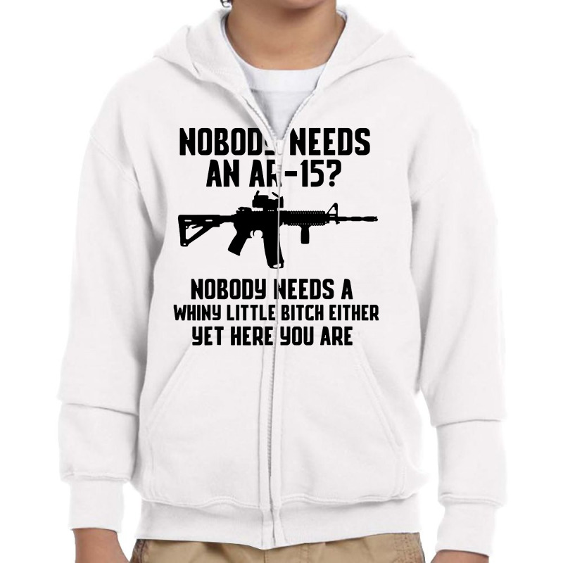 Nobody Needs An Ar-15 Youth Zipper Hoodie by jurdex Tees | Artistshot