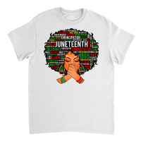 Juneteenth Independence Day Afro Word Art Black Girl Women T Shirt Classic T-shirt | Artistshot