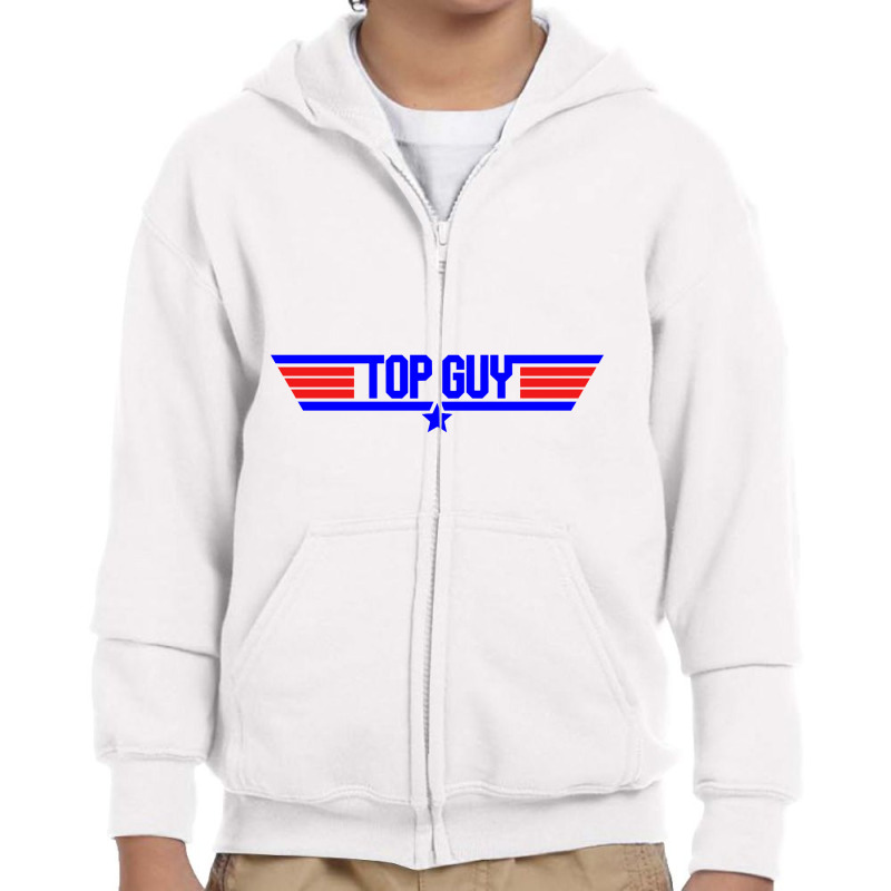 Top Guy   Top Gun Parody Youth Zipper Hoodie | Artistshot