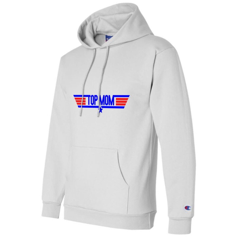 Top Mom   Top Gun Parody Champion Hoodie | Artistshot