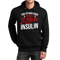 Insulin Unisex Hoodie | Artistshot