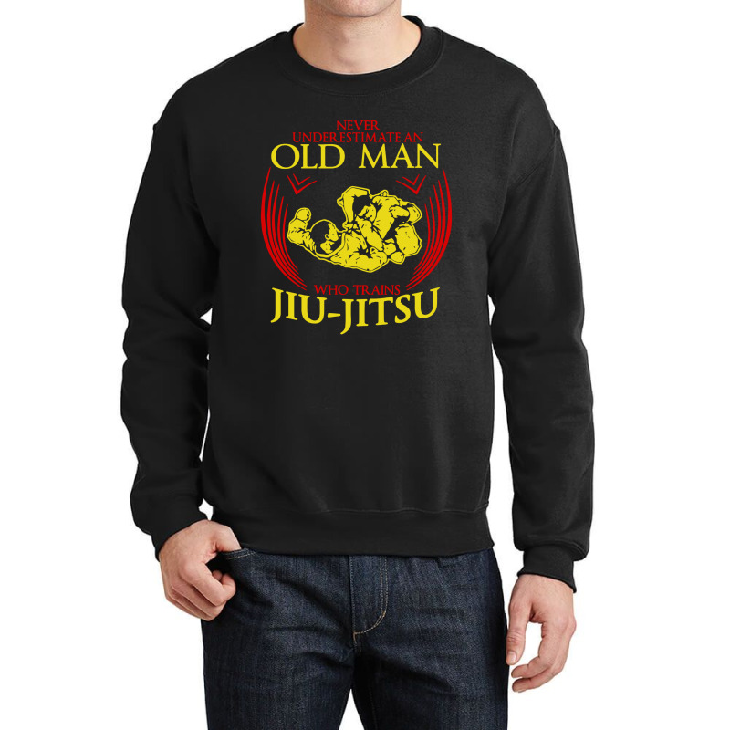 Old Man Trains Jiu Jitsu Crewneck Sweatshirt | Artistshot