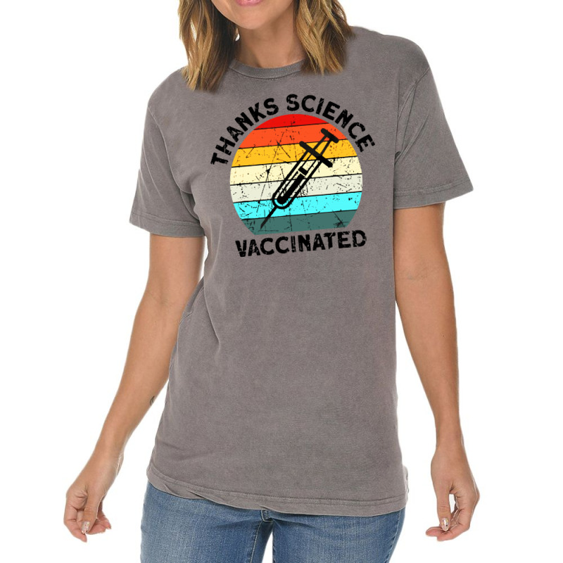 Thanks Science Vaccinated Vintage T-Shirt by Smile 4ever | Artistshot