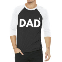 Dad Of Eight 3/4 Sleeve Shirt | Artistshot