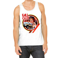 The Fall Guy Tank Top | Artistshot