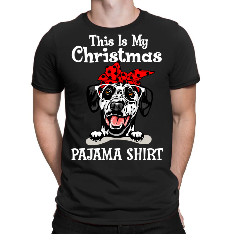 Dalmatian Dog This Is My Christmas Pajama Dalmatian Buffalo Plaid 31 D T-Shirt by circularflap | Artistshot