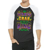 Mardi Gras King Fun Parade Mardi Gras Carnival Costume Party T Shirt 3/4 Sleeve Shirt | Artistshot