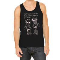 Bernie And Fred  T Shirt Tank Top | Artistshot