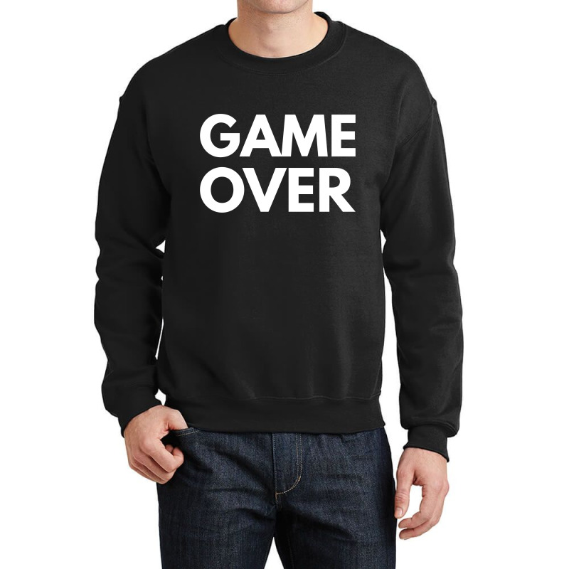 Game Over Crewneck Sweatshirt by blackacturus | Artistshot