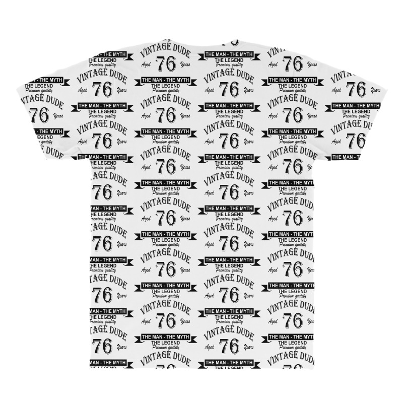 Aged 76 Years All Over Men's T-shirt | Artistshot