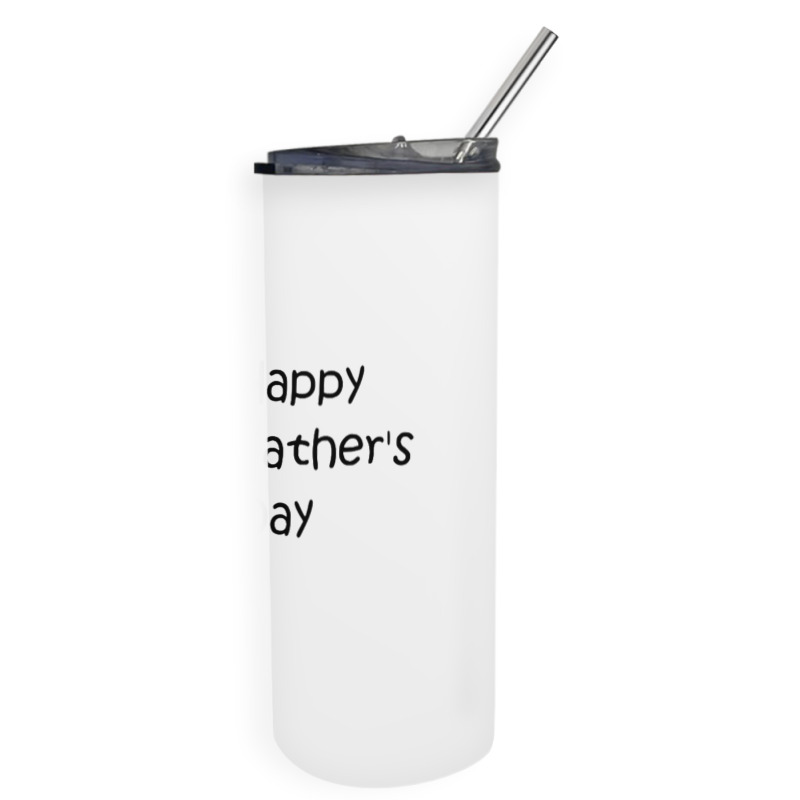 Happy Father's Day Skinny Tumbler | Artistshot