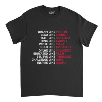 Dream Like Martin Lead Like Harriet Black Pride Classic T-shirt | Artistshot