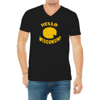 Hello Wisconsin! V-neck Tee | Artistshot