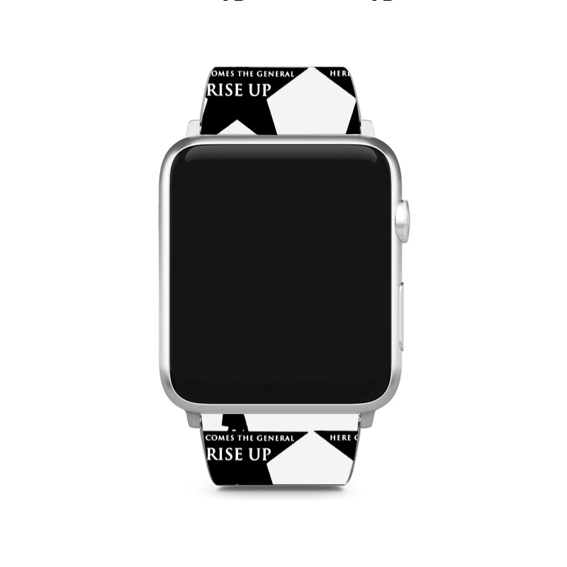 Here Comes The General Rise Up Apple Watch Band | Artistshot