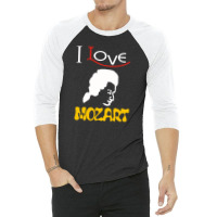 I Love Mozart 3/4 Sleeve Shirt | Artistshot