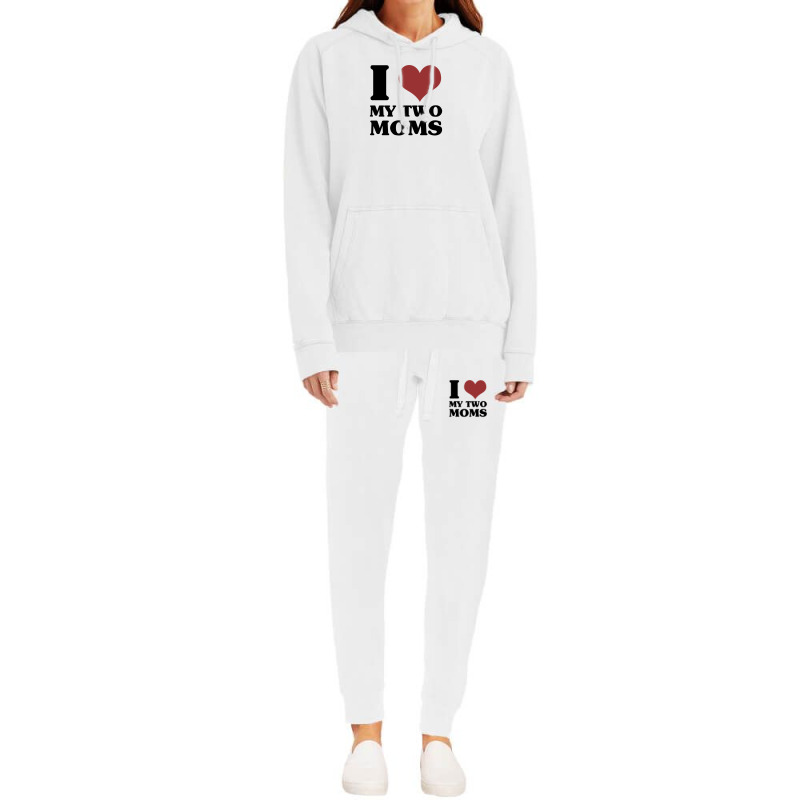 I Love My Two Moms Hoodie & Jogger Set | Artistshot