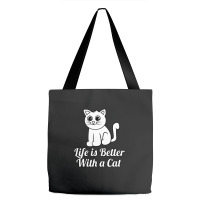 Life Is Better With A Cat Tote Bags | Artistshot